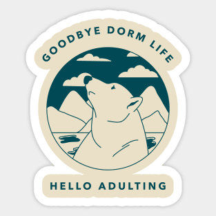 Goodbye, Dorm life! Hello, Adulting Sticker